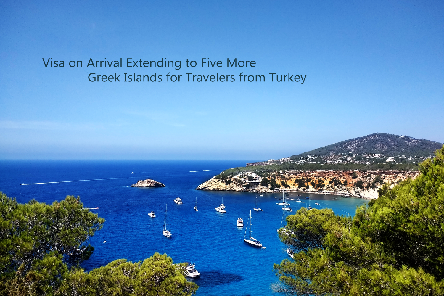 Visa on Arrival Extending to Five More Greek Islands for Travelers from Turkey.